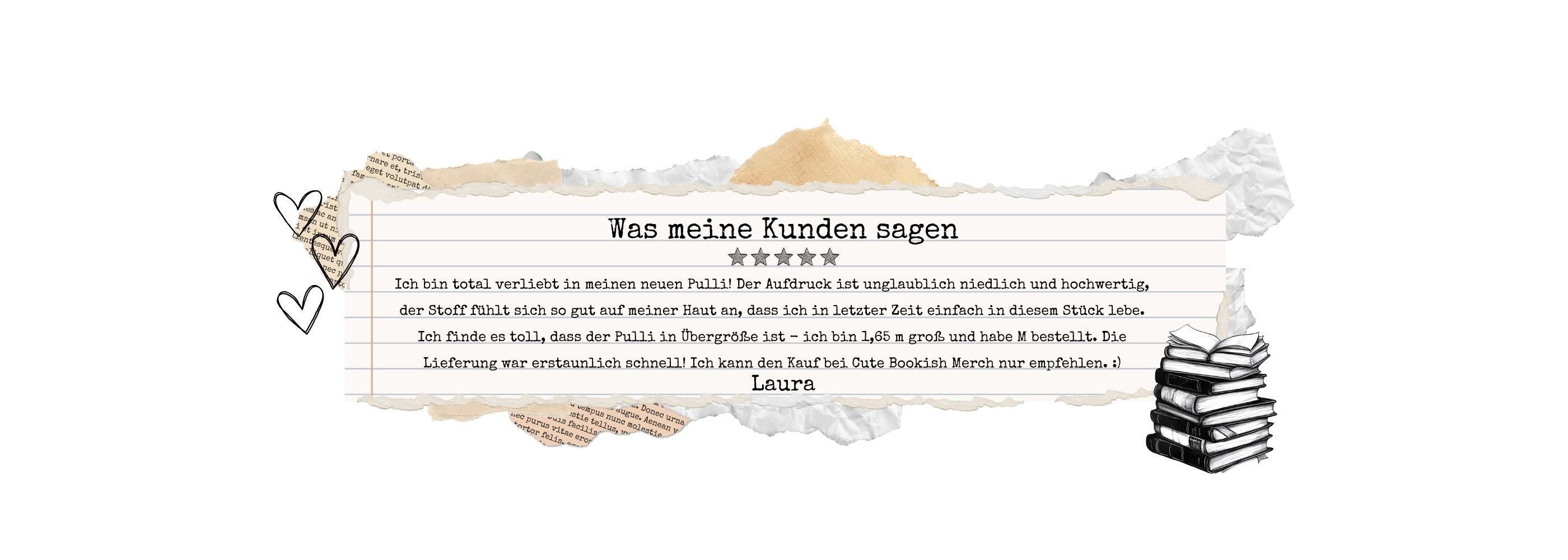 Bookish Fashion Kundenfeedback in Schreibmaschinenschrift auf einer Collage aus Papierschnipseln. Das Feedback ist äußerst positiv.